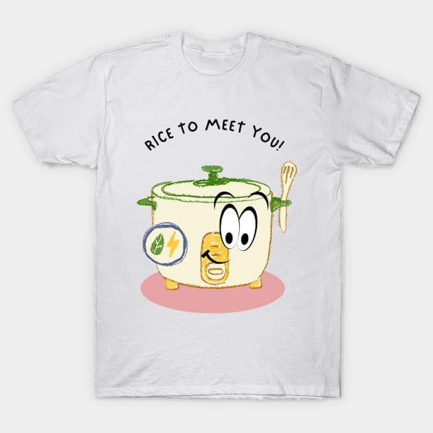 Rice to Meet You! T-Shirt by Josh Diaz Villegas